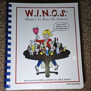 W.I.N.O.S. (Women In Need of Spirits) Spiral Bound Cocktail Recipe Book